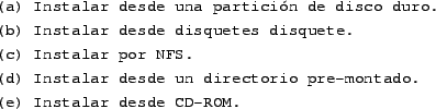 \begin{tscreen}
(a) FAT (MS-DOS, DR-DOS, OS/2) \\
(b) {\linux} Second Extended ...
...\
(c) {\linux} Xiafs \\
(d) {\linux} MINIX \\
(e) OS/2 HPFS \\
\end{tscreen}