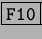 \fbox{\tt F10}