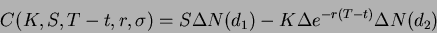 \begin{displaymath}
C(K,S,T-t,r,\sigma)=SN(d_{1})-Ke^{-r(T-t)}N(d_{2})
\end{displaymath}