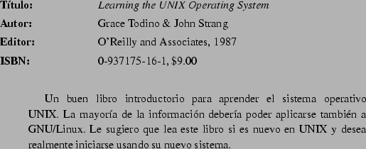 \begin{abib}
{Managing UUCP and Usenet}
{Tim O'Reilly and Grace Todino}
{O'Reill...
...er a noticias USENET en su sistema no puede
dejar de leer este libro.
\end{abib}